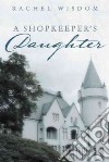 A Shopkeeper’s Daughter libro str