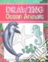 Drawing Ocean Animals libro str