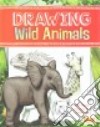 Drawing Wild Animals libro str