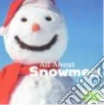 All About Snowmen