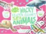 Totally Wacky Facts About Sea Animals