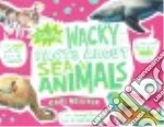 Totally Wacky Facts About Sea Animals