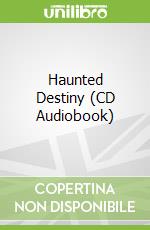 Haunted Destiny (CD Audiobook)