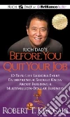 Rich Dad's Before You Quit Your Job (CD Audiobook) libro str