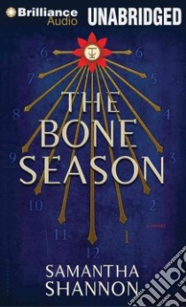 The Bone Season (CD Audiobook) libro in lingua di Shannon Samantha, Kerr Alana (NRT)