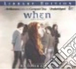 When (CD Audiobook)