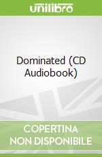 Dominated (CD Audiobook)