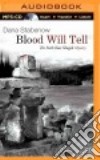 Blood Will Tell (CD Audiobook) libro str