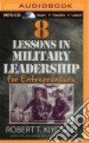 8 Lessons in Military Leadership for Entrepreneurs (CD Audiobook) libro str