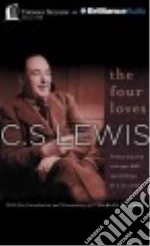 The Four Loves (CD Audiobook)