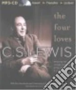 The Four Loves (CD Audiobook)