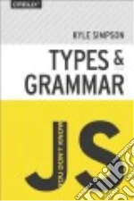 Types & Grammar