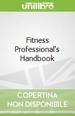 Fitness Professional's Handbook