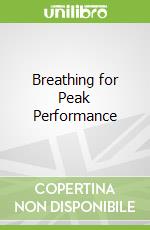 Breathing for Peak Performance