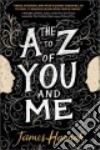 The A to Z of You and Me libro str