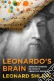 Leonardo's Brain libro in lingua di Shlain Leonard