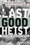 The Last Good Heist libro str