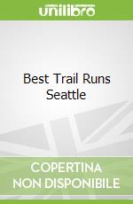 Best Trail Runs Seattle