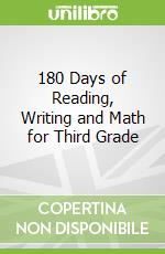 180 Days of Reading, Writing and Math for Third Grade libro str