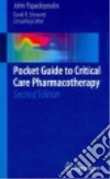 Pocket Guide to Critical Care Pharmacotherapy libro str