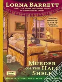 Murder on the Half Shelf libro in lingua di Barrett Lorna, White Karen (NRT)