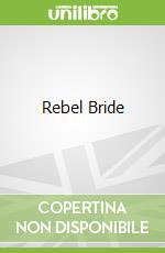 Rebel Bride libro str