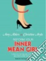 Reform Your Inner Mean Girl