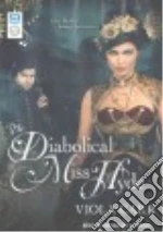 The Diabolical Miss Hyde