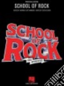 School of Rock libro in lingua di Lloyd Webber Andrew (COP), Slater Glenn (COP)