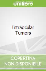 Intraocular Tumors