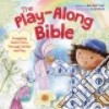 The Play-along Bible libro str