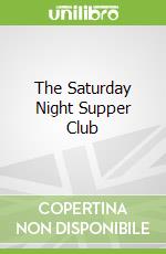 The Saturday Night Supper Club