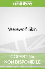 Werewolf Skin