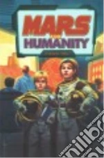 Mars for Humanity