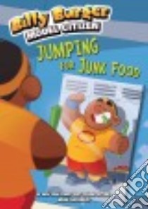 Jumping for Junk Food libro in lingua di Sazaklis John, Robinson Lee (ILT)