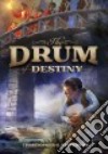 The Drum of Destiny libro str
