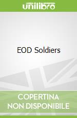 EOD Soldiers