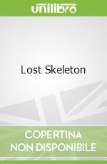 Lost Skeleton