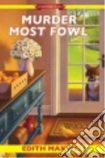 Murder Most Fowl