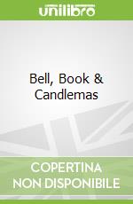Bell, Book & Candlemas