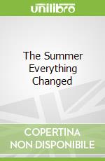 The Summer Everything Changed libro str