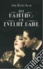 The Haunting of Eveline Paine
