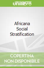 Africana Social Stratification