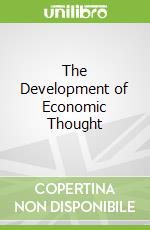 The Development of Economic Thought