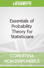 Essentials of Probability Theory for Statisticians