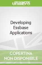 Developing Essbase Applications