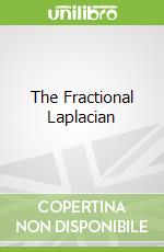 The Fractional Laplacian