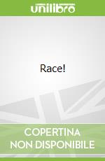 Race! libro in lingua di Fliess Sue, Taylor Edwardian (ILT)