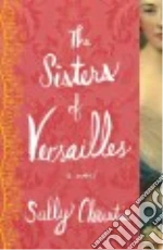 The Sisters of Versailles