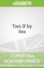 Two If by Sea